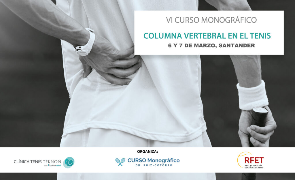Imagen del cartel del sexto curso monográfico, este año 2026sobre la columna vertebral en el tenis.